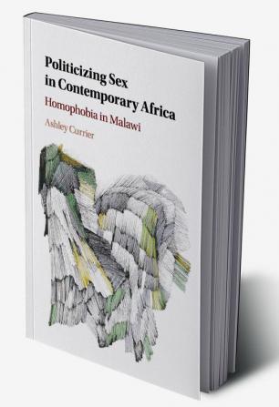 Politicizing Sex in Contemporary Africa