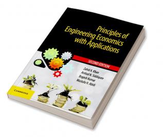 Principles of Engineering Economics with Applications