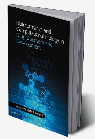 Bioinformatics and Computational Biology in Drug Discovery and Development