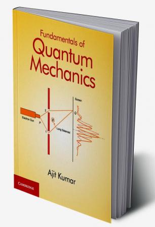 Fundamentals of Quantum Mechanics