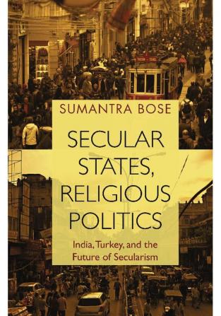 Secular States Religious Politics