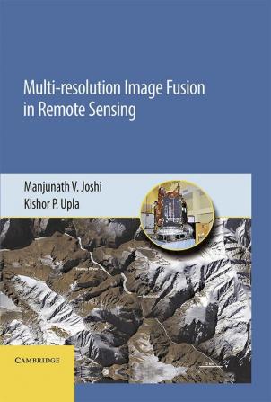 Multi-resolution Image Fusion in Remote Sensing