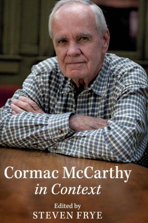 Cormac McCarthy in Context