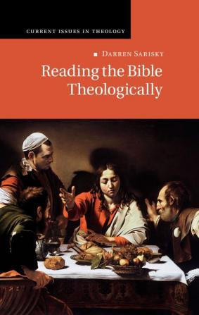 Reading the Bible Theologically