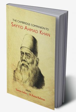 The Cambridge Companion to Sayyid Ahmad Khan