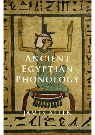 Ancient Egyptian Phonology