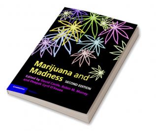 Marijuana and Madness