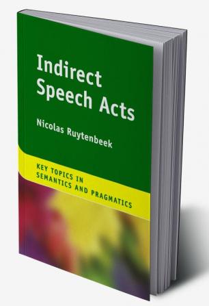 Indirect Speech Acts