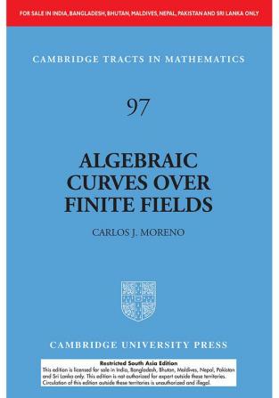 Algebraic Curves over Finite Fields (South Asia Edition)