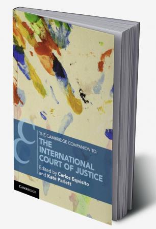 The Cambridge Companion to the International Court of Justice