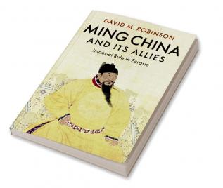 Ming China and its Allies