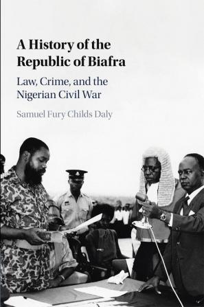 A History of the Republic of Biafra