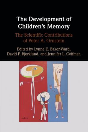 The Development of Children's Memory