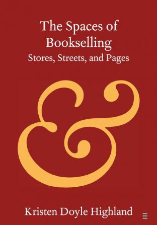 The Spaces of Bookselling