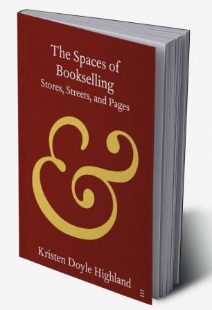 The Spaces of Bookselling