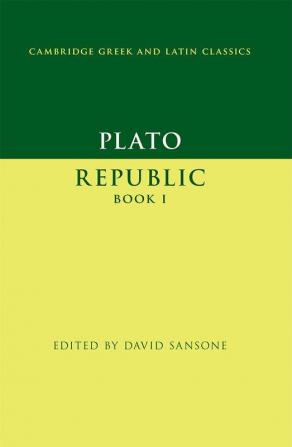 Plato: <i>Republic</i> Book I