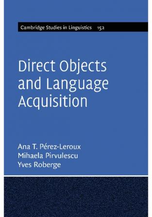 Direct Objects and Language Acquisition