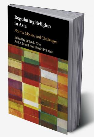 Regulating Religion in Asia