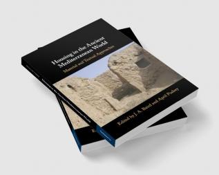 Housing in the Ancient Mediterranean World