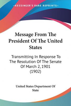 Message From The President Of The United States