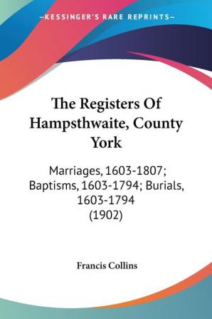 The Registers Of Hampsthwaite County York