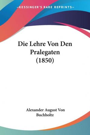 Die Lehre Von Den Pralegaten (1850)