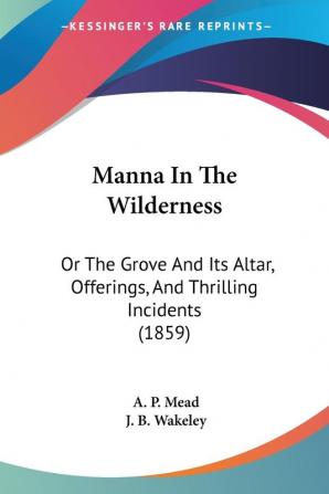 Manna In The Wilderness