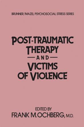 Post-Traumatic Therapy And Victims Of Violence