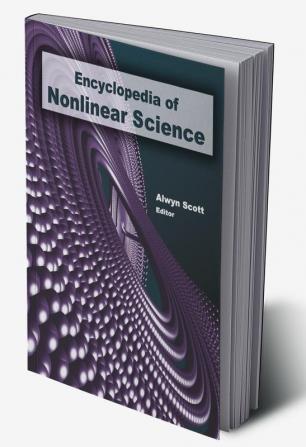 Encyclopedia of Nonlinear Science