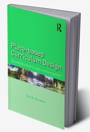 Place-based Curriculum Design