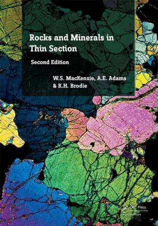 Rocks and Minerals in Thin Section