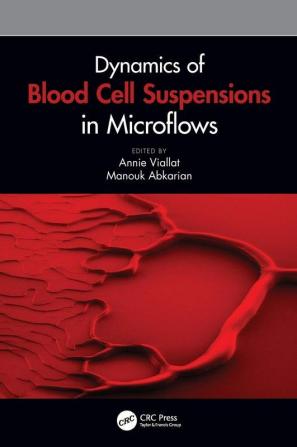 Dynamics of Blood Cell Suspensions in Microflows