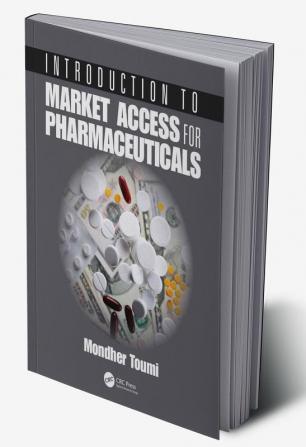 Introduction to Market Access for Pharmaceuticals