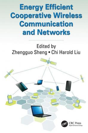 Energy Efficient Cooperative Wireless Communication and Networks