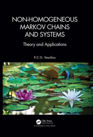 Non-Homogeneous Markov Chains and Systems