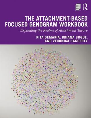 Attachment-Based Focused Genogram Workbook