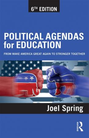 Political Agendas for Education