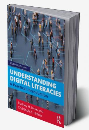 Understanding Digital Literacies