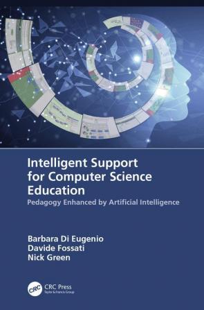 Intelligent Support for Computer Science Education