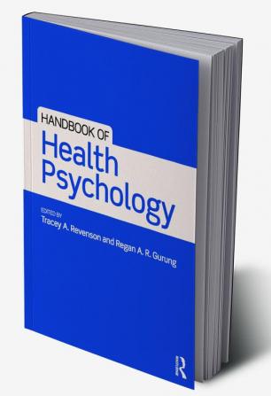 Handbook of Health Psychology