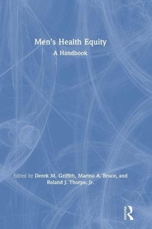 Men?s Health Equity