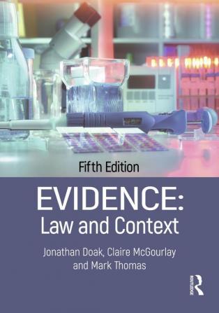 Evidence: Law and Context