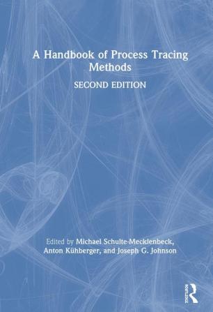 Handbook of Process Tracing Methods