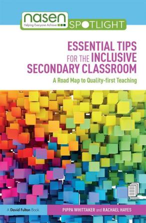 Essential Tips for the Inclusive Secondary Classroom