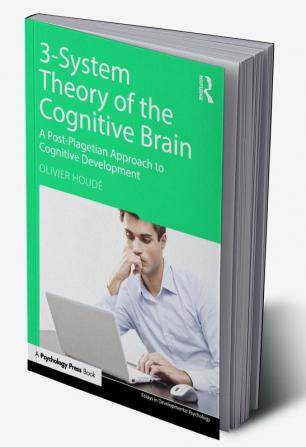 3-System Theory of the Cognitive Brain