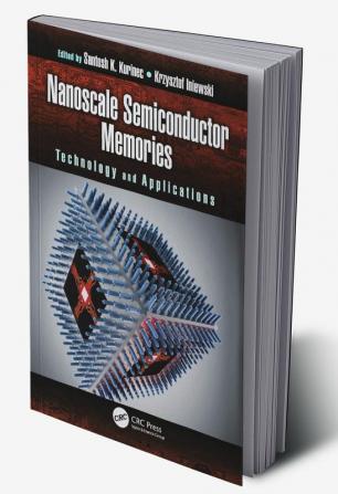 Nanoscale Semiconductor Memories