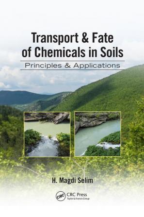 Transport & Fate of Chemicals in Soils