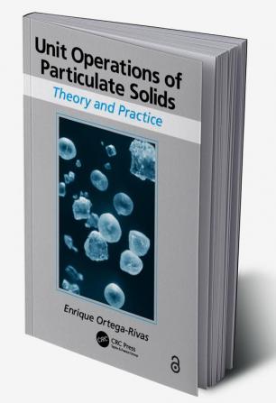 Unit Operations of Particulate Solids