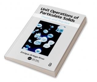 Unit Operations of Particulate Solids