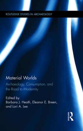 Material Worlds